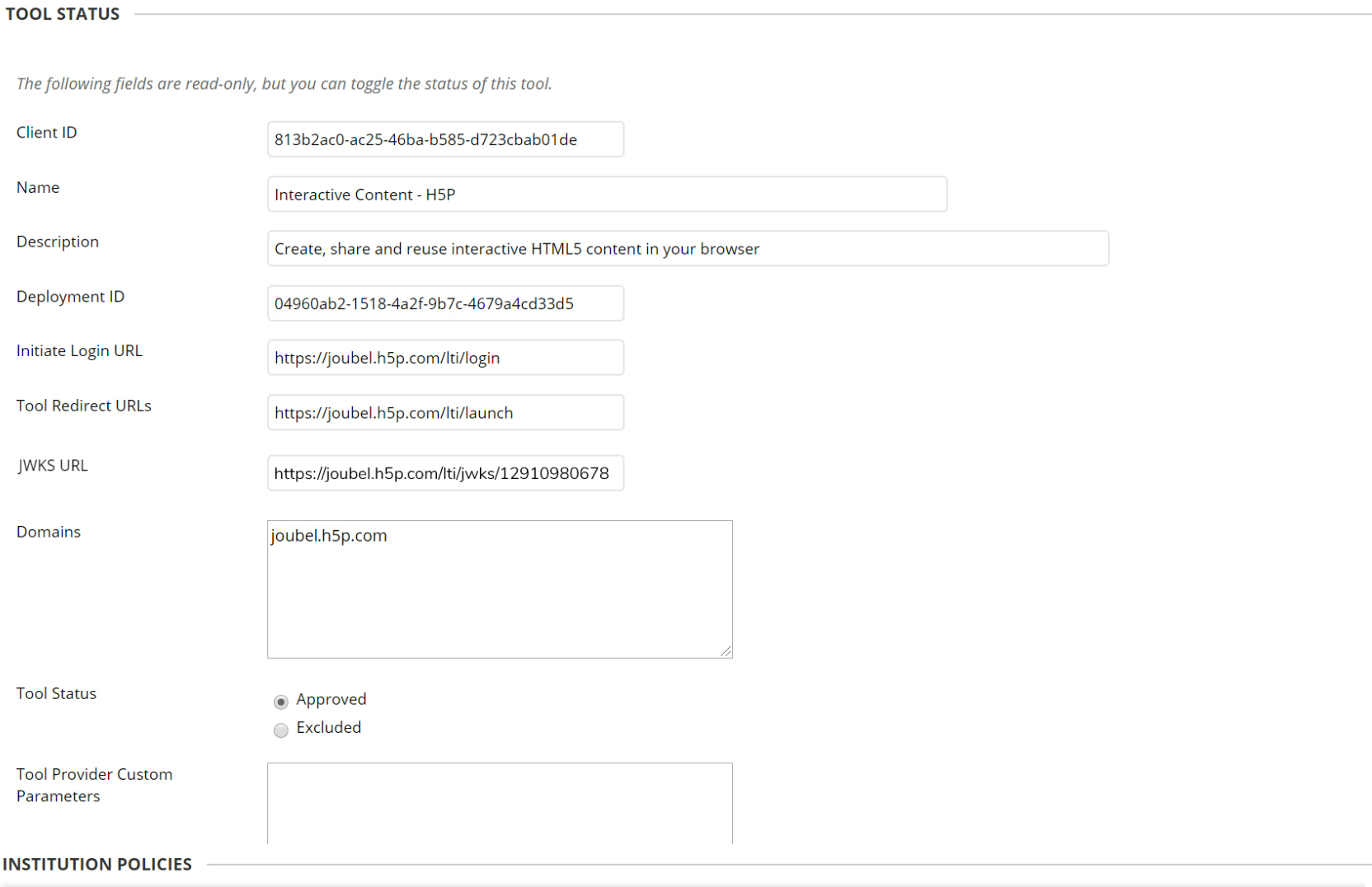 Summary of the tool status with the filled fields