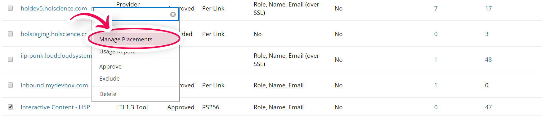 In the dropable menu next to the tool, click on manage placements